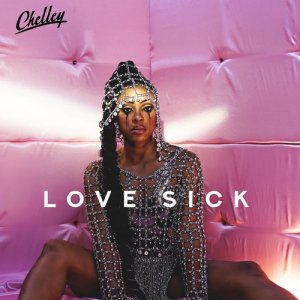 收聽Chelley的Love Sick歌詞歌曲