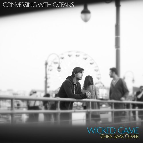 Wicked Game