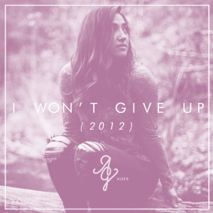 收聽Alex G的I Won't Give Up歌詞歌曲