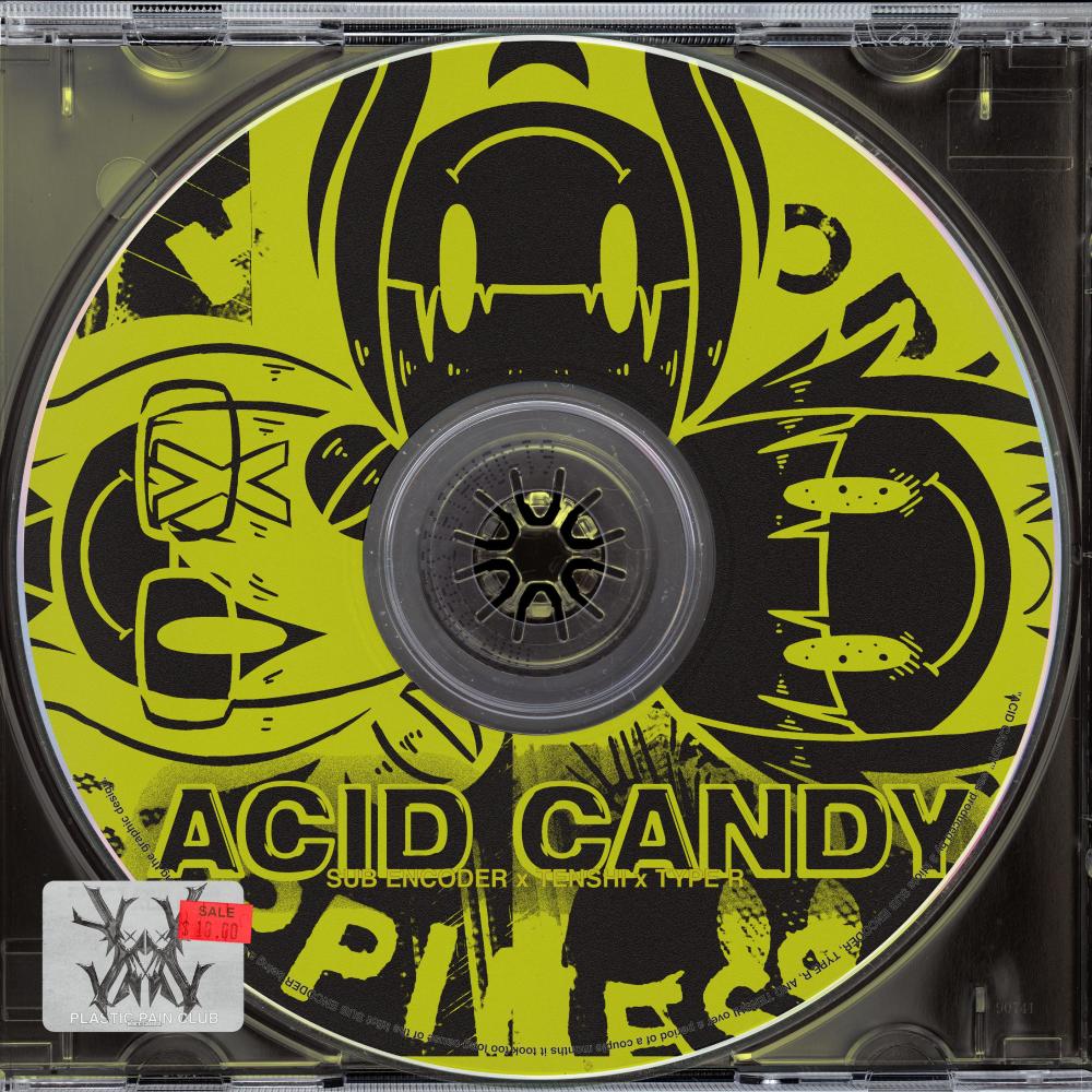 ACID CANDY (feat. Tenshi & Type R)