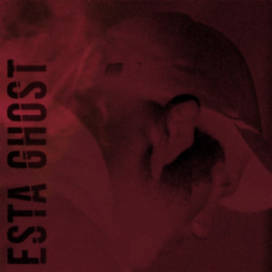 收聽EstA的Ghost (Explicit)歌詞歌曲