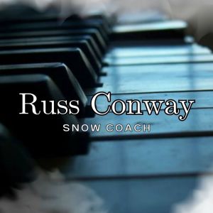 อัลบัม Snow Coach ศิลปิน Russ Conway