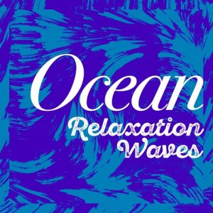 收聽Ocean Beach Waves的Waves: Harbour Waves歌詞歌曲