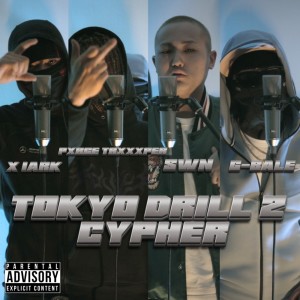 Listen to TOKYO DRILL 2 CYPHER (feat. X 1ark, Pxrge Trxxxper, SWN & G-BALE) (Explicit) song with lyrics from スラムフッドスター