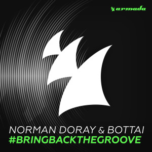 Album #BringBackTheGroove oleh Norman Doray