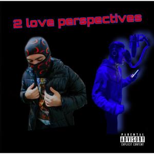 Album 2 Love Perspectives (Explicit) from Jowell