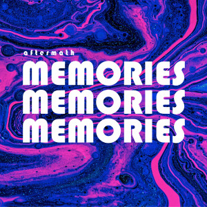Album Memories from Aftermath