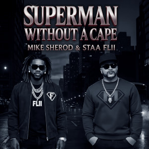 Album Superman Without a Cape from Mike Sherod