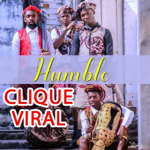 Clique Viral的專輯Humble