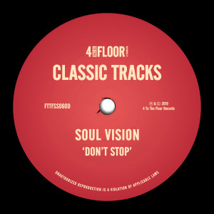 ดาวน์โหลดและฟังเพลง Don't Stop (Club Mix) พร้อมเนื้อเพลงจาก Ebtg Vs Soul Vision