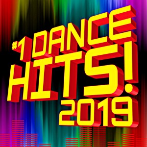 Ultimate Dance Hits的專輯#1 Dance Hits! 2019