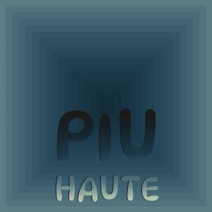 Various的专辑Piu Haute