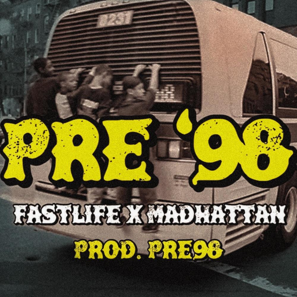 PRE '98 (feat. Madhattan) (Explicit)