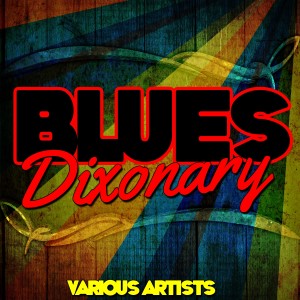 Various Artists的專輯Blues Dixonary