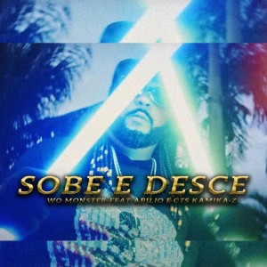 收聽Cts kamika-z的Sobe e Desce歌詞歌曲