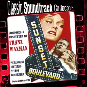 Sunset Boulevard (Original Soundtrack) [1950]