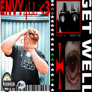 Album Envy 4ll Get Well (Explicit) from Dj Darko