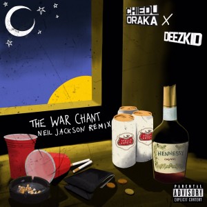 ดาวน์โหลดและฟังเพลง The War Chant (Neil Jackson Remix) (Explicit) พร้อมเนื้อเพลงจาก Chiedu Oraka