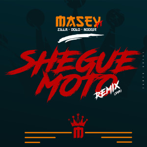 Shegué Moto (SMR Remix)