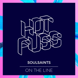 收聽Soulsaints的On the Line歌詞歌曲
