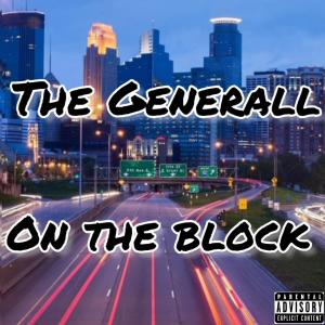 The Generall的專輯On The Block (Explicit)