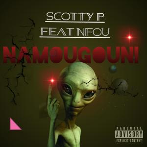 收聽Scotty P的Namougouni (feat. Nfou)歌詞歌曲