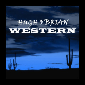 Hugh O'Brian的專輯Western