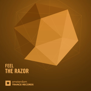 收聽FEEL的The Razor (Radio Edit)歌詞歌曲