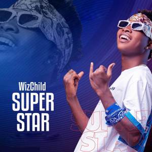 Wiz Child的專輯Super Star