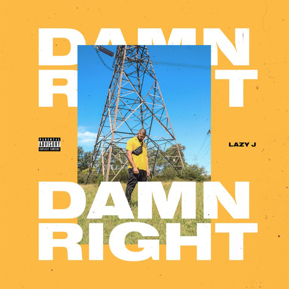 Damn Right (Explicit)