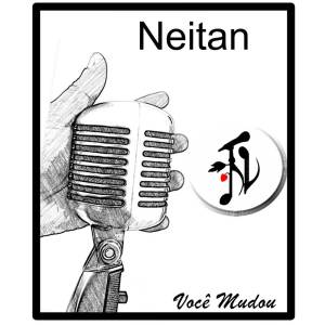 Neitan的专辑Você Mudou