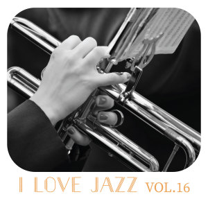 Album I Love Jazz Music, Vol. 16 from 