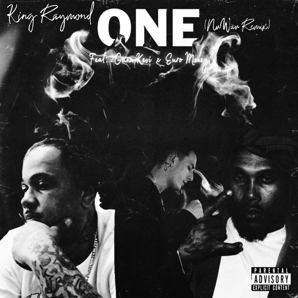 One (The NuWav Remix|Explicit)