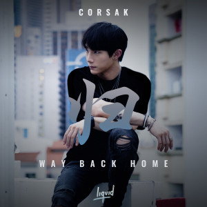 Listen to Way Back Home song with lyrics from CORSAK