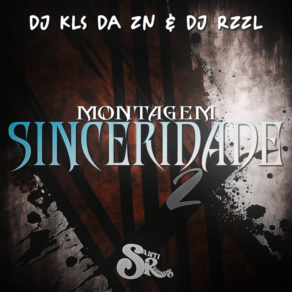 Montagem Sinceridade 2 (Explicit)