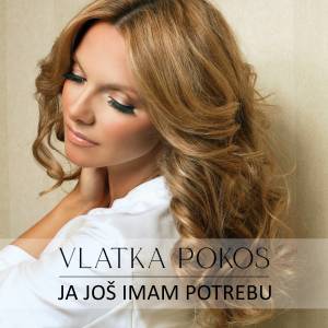 Album Ja još imam potrebu from Vlatka Pokos