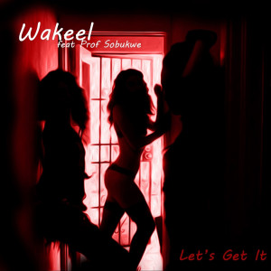 收聽Mohammed Wakeel Jacobs的Lets Get It歌詞歌曲