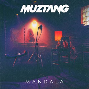 อัลบัม Mandala ศิลปิน Muztang