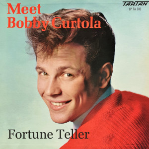 Album Fortune Teller from Bobby Curtola