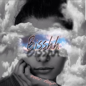 Album Bisshh (Explicit) from Acy Rose