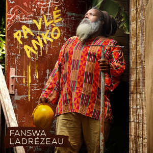 Album Pa Vlé Ankò from Fanswa Ladrezeau