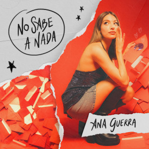Ana Guerra的專輯No Sabe A Nada