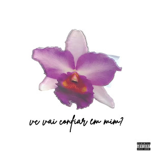 ดาวน์โหลดและฟังเพลง Vc Vai Confiar em Mim? พร้อมเนื้อเพลงจาก Lukshawty