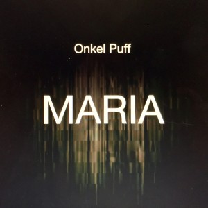 ดาวน์โหลดและฟังเพลง Maria พร้อมเนื้อเพลงจาก Onkel Puff