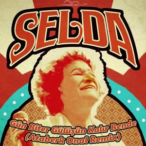 Selda Bagcan的專輯Gün Biter Gülüşün Kalır Bende (Remix)