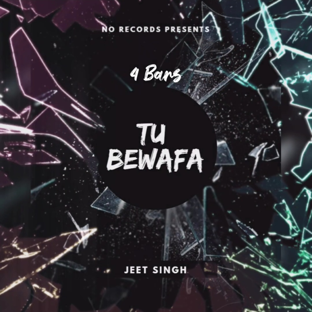 Tu Bewafa (Explicit)