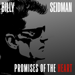 Album Promises of the Heart from Billy Seidman