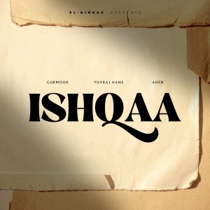 Yuvraj Hans的专辑Ishqaa