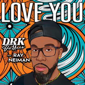 Listen to Love You song with lyrics from DRK PALLEES