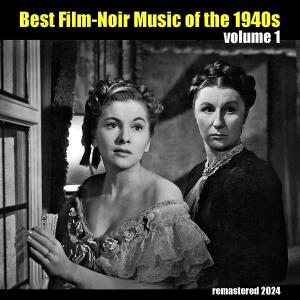 Listen to Suite - Fallen Angel, 1945 (Remastered 2024) song with lyrics from David Raksin